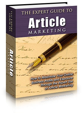 The Expert Guide to Article Marketing
How to Maximize Your Online 
Business Profits and Exposure
Through the Expert Use
of Article Marketing