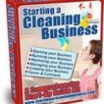 Starting a Cleaning Business Start-Up Guide Kit