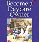 Become a Day Care Owner