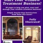 Start Your Own Window Treatment Business