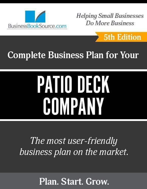 Patio Deck Company Business Plan Yenom Marketing Inc.